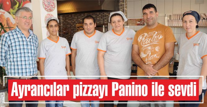 Ayrancılar pizzayı Panino ile sevdi Büyük Torbalı